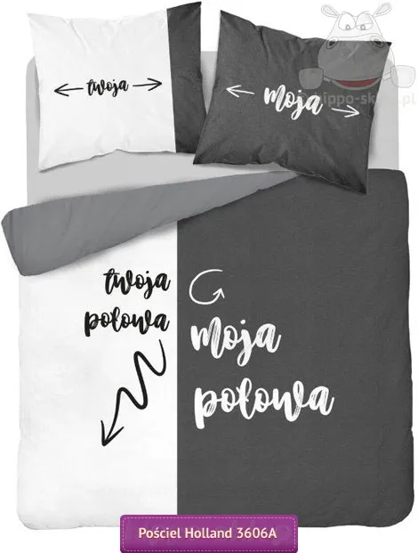 Pościel Moja i Twoja połowa 160x200 lub 150x200